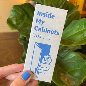 Inside My Cabinets Zine, Vol. 1