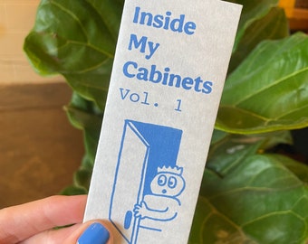 Inside My Cabinets Zine, Vol. 1