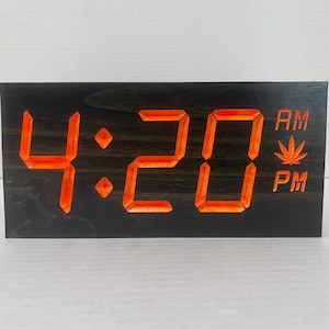 420 Carved Wood Sign, Novelty Faux Digital Clock, Stoner Decor