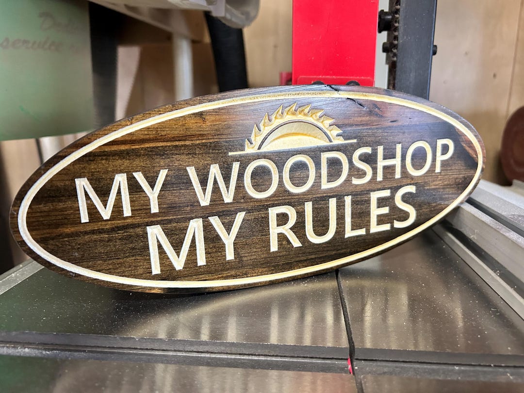 Engraved Sign, Rustic Decor, "my Woodshop, My Rules" - Etsy