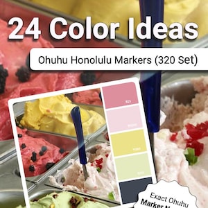 24 Ohuhu Farbpaletten | Abgestimmt auf Honolulu 320 Set | Sofort PDF Download für Marker Artists - Sweet Shades: Von Eiscreme inspirierte Paletten