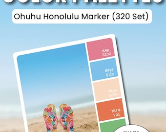 30 paletas de colores Ohuhu / Combinadas con Honolulu 320 / Códigos ANTIGUOS y NUEVOS / Descarga en PDF - Inspiradas en el verano - Conoce el marcador exacto que debes elegir