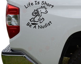 Be A Nudist Run Naked Die Cut Vinyl Decal Sticker For Car Truck Motorcycle Window Bumper Wall Home Office Decor