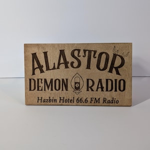 Alastor Radio - Wood Burned Sign
