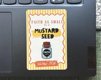 Mustard Seed Faith Sticker | Matthew 17:20 Christian Bible Verse Reminder
