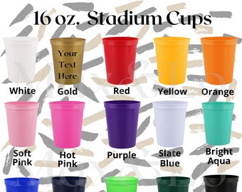 Stadium Personalized Cups| 16 oz. Custom Cups| Personalized Party Cups| Personalized Bachelorette Party Cups| Reusable Stadium Cups|16ozCups