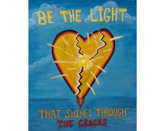 Be The Light 8x10 Print
