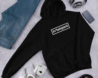 Intelligent Unisex Hoodie