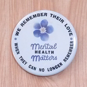 Mental Health Matters Pin Alzheimer&#39;s Awareness Pinback Button,Hidden Disability Awareness badge, Communication Aid, Accessory