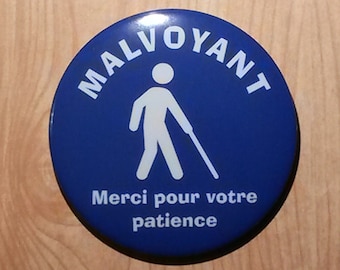 Malvoyant, Merci pour votre patience, bouton épingle, épingle de handicap, insigne français, accessoire de sac à dos