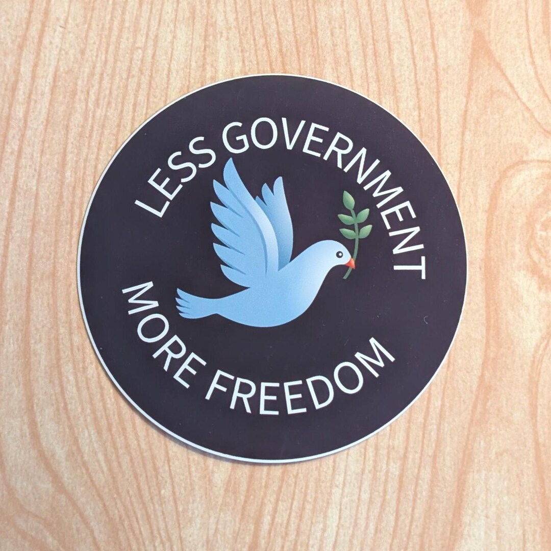 Less Government More Freedom 3 Inch Round Vinyl Sticker, Libertarian ...