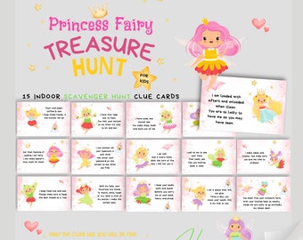 May include: A printable scavenger hunt for kids featuring a princess fairy theme. The set includes 15 clue cards with illustrations of fairies and the text "Princess Fairy Treasure Hunt".