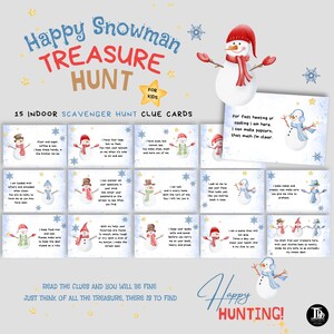 May include: A set of 15 printable scavenger hunt clue cards featuring a cartoon snowman with a red hat and scarf. The cards are designed for an indoor treasure hunt for kids. The text on the cards reads "Happy Snowman Treasure Hunt for Kids" and "15 Indoor Scavenger Hunt Clue Cards".