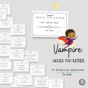 Vampire Would You Rather Question Cards | Halloween Party for Kids | Printable Hilarious Trick or Treat Night Icebreakers for Kids !