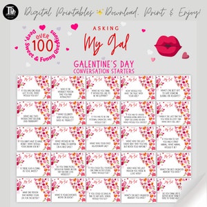 May include: A printable set of conversation starter cards with a pink and red floral design. The cards feature the text "Asking My Gal" and "Galentine's Day Conversation Starters".