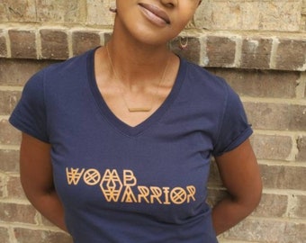 Womb Warrior- T-shirts, soft, high quality merch for Birthworkers -pro choice, women's rights, feminist
