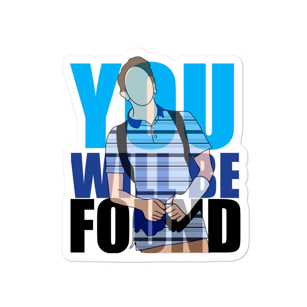 You Will Be Found Friends Forever Sticker by Dear Evan Hansen