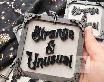 Mini Hand Painted Strange & Unusual Signs