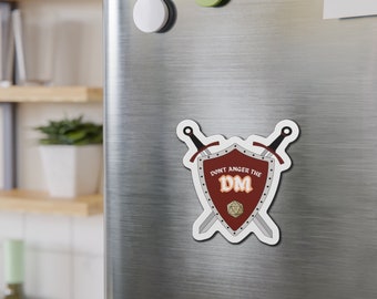 Don't Anger the DM Die-Cut Magnets