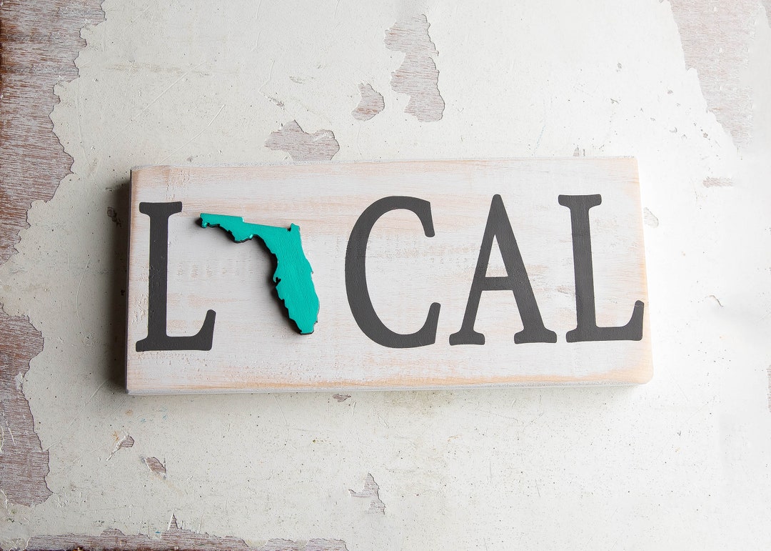 Local Sign, State Name Wood Sign, Local Love, Sign With Local and State ...