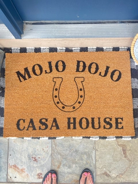 Kenough Welcome To Our Mojo Dojo Casa House Doormat
