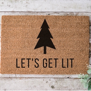 Let's Get Lit Christmas Doormat,  Funny Doormat, Welcome Mat, Christmas Doormat, Sarcastic Gift, Personalized Gift