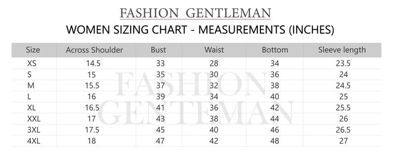 May include: A women's sizing chart with measurements in inches. The chart shows sizes XS through 4XL with corresponding measurements for across shoulder, bust, waist, bottom, and sleeve length.