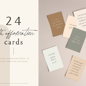 May include: A set of 24 printable birth affirmation cards with text in a handwritten font. The cards are in various colors and feature positive affirmations for labor and delivery. The text on the cards includes phrases like "I can do anything for a minute" and "The pain I'm feeling cannot compare to the joy that's coming".
