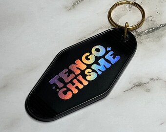 Motel Keychain | Tengo Chisme | Spanish Sayings