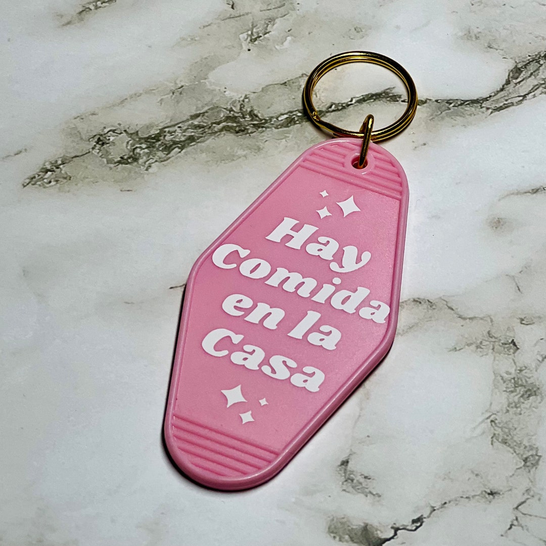 Motel Keychain L Hay Comida En La Casa Spanish Sayings Vintage Retro