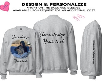 Custom UNISEX T-Shirts, Sweatshirts, and Hoodies/ Photo Design + Personalize / Front, Back and Sleeves DTG Direct-To-Garment Printing