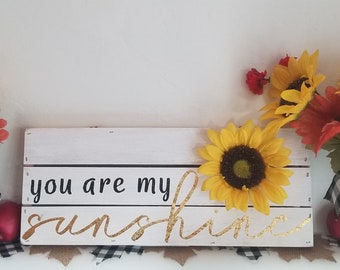 You Are My Sunshine Wooden Sign | Shelf Decor | Wall Art | Wall Decor | Eclectic Decor | Summer Decor | Fall Decor | Rustic Sunflower Decor