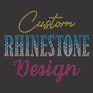 Custom Rhinestone Design | Personalized Bling Iron On Transfer | DIY Hotfix Crystal Applique | Custom Logo Sparkle | Name Design
