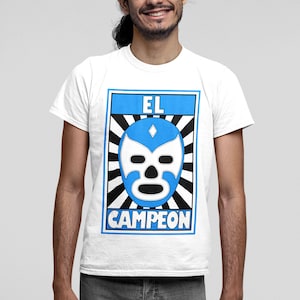 Lucha Libre Shirt, El Campeon, White Cotton Lucha Libre Mask Design Luchador T-Shirt Blue by Casita De Los Muertos