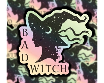 Bad Witch / High Quality Durable Holographic Sticker