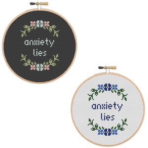 Anxiety Lies Cross Stitch PDF Pattern Quote, Self Care Cross Stitch,  Mental Health Cross Stitch Chart, 4 inch cross stitch pattern