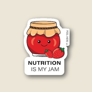 Cute Nutrition Is My Jam Sticker / Diététiste / Autocollant médical / Autocollant découpé laminé imperméable à l’eau