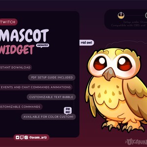 May include: An advertisement for a Twitch mascot widget, featuring a cartoon owl with red eyes and yellow and brown feathers. Text includes "MASCOT WIDGET" and details such as instant download and customizable commands.