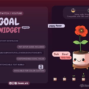 May include: A digital graphic for Twitch and YouTube, featuring a "Goal Widget" with animated elements. The design includes a poppy flower illustration and customizable options for text and color. The widget is compatible with OBS and Streamlabs.