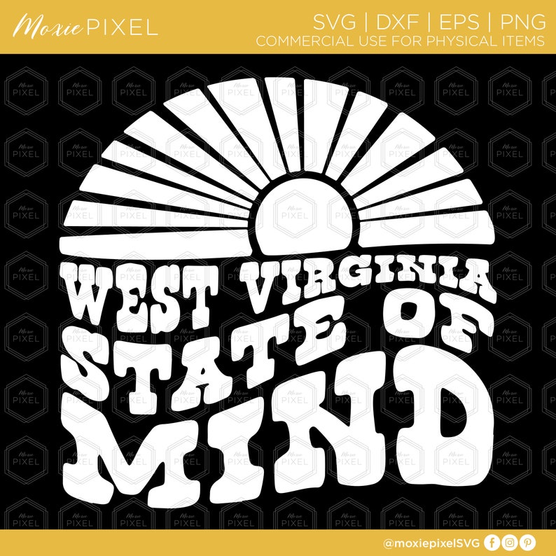 West Virginia State of Mind SVG Files West Virginia Word Art States Svg