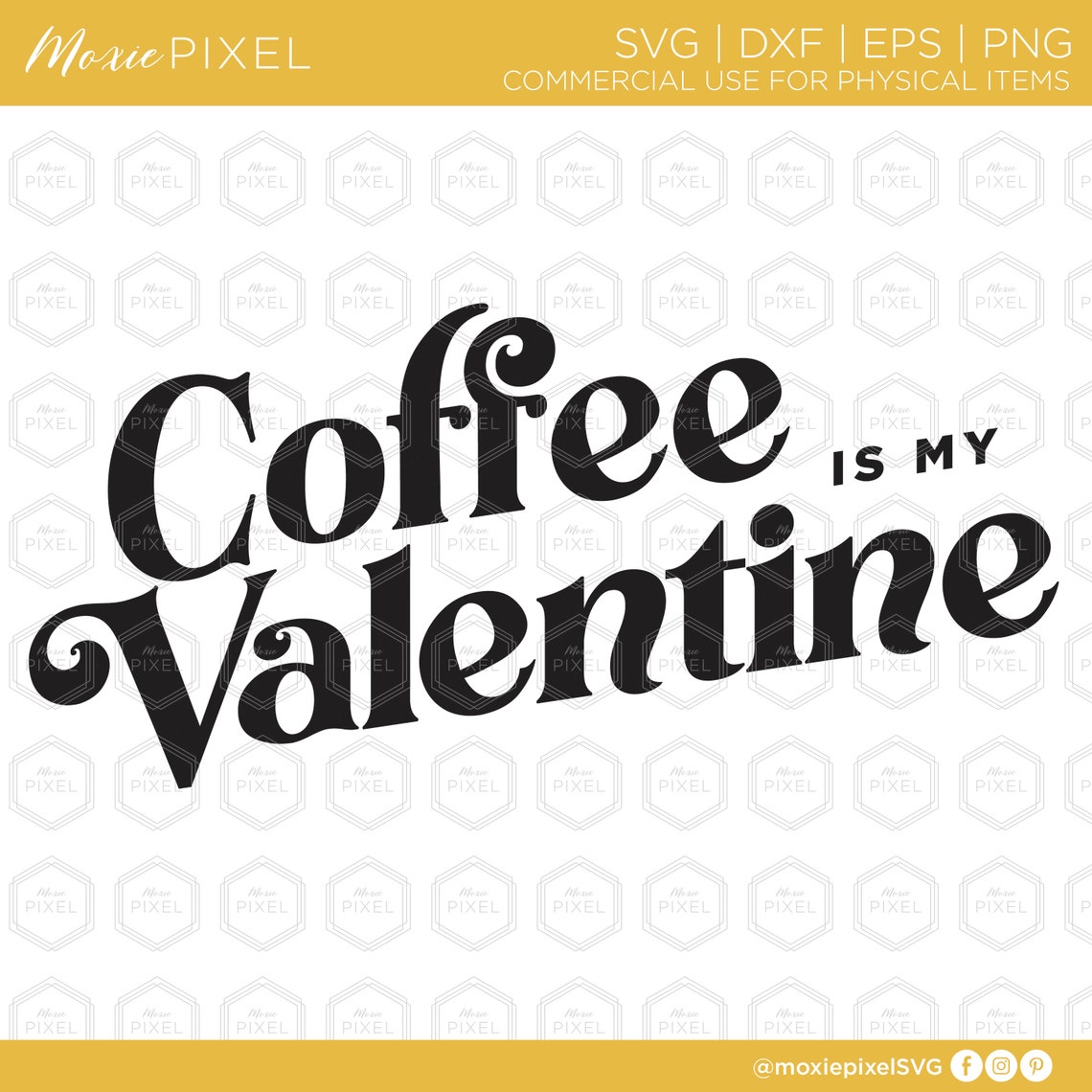 Coffee is My Valentine SVG Valentine's Day Svg Coffee Etsy UK