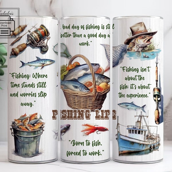 Fishing Life 20 oz Skinny Tumbler Sublimation Design Digital Download PNG Instant DIGITAL ONLY, Fisherman Tumbler