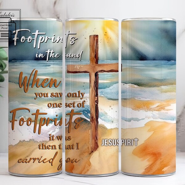 Footprints in the Sand, Christian 20oz Skinny Tumbler Wrap, Christians Digital Design, Biblical Verse Tumbler, Christian Inspiration Tumbler