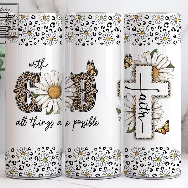 With God All Things Are Possible 20oz Skinny Tumbler Sublimation Designs, Christian Gifts for Women 20 oz Tumbler Template, Tumbler Wrap PNG