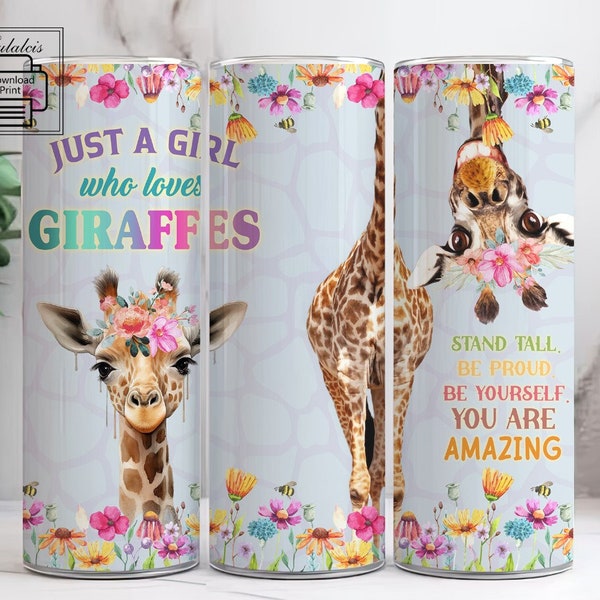 Just A Girl Who Loves Giraffes 20oz Skinny Tumbler PNG, Giraffe Tumbler Wrap 20 oz Skinny Tumbler Sublimation Design, Tumbler Wrap Design