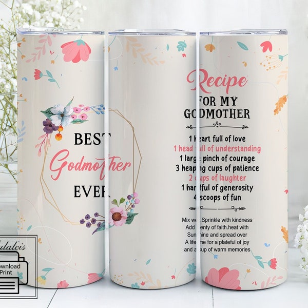 Best Godmother Ever Tumbler PNG, Godmother Tumbler Wrap, #1 Mom PNG download 20oz Skinny Tumbler Sublimation Design, Mother's Day Tumbler