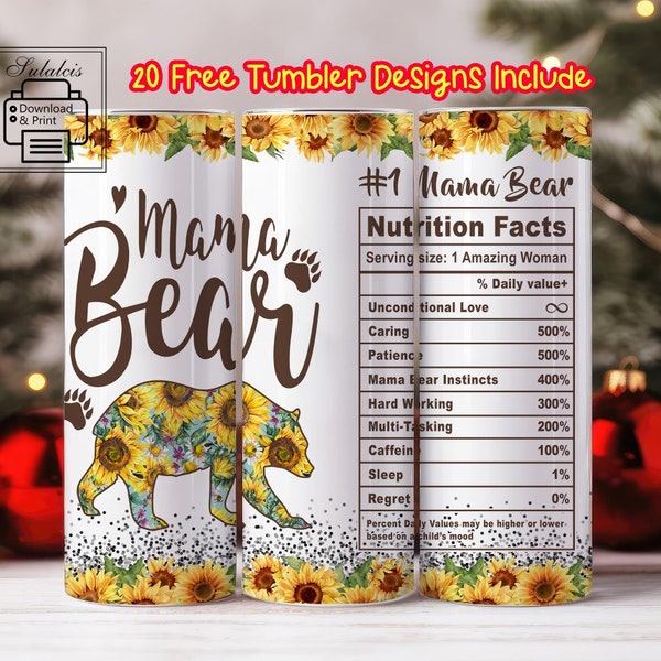 Sunflowers Mama Bear Tumbler PNG, Mother Gift Tumbler Wrap, #1 Mom PNG 20oz Skinny Tumbler Sublimation Design, Mother's Day Tumbler Ideas