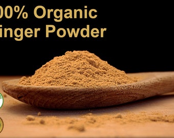 Organic Ginger Powder - Various Sizes Available - 100% Organic Dried Ginger Root Spice Tea - FREE Same Day Postage