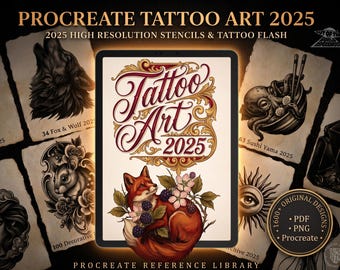 May include: A digital tablet displaying the text Tattoo Art 2025 with a fox and blackberry illustration, surrounded by various tattoo stencil sketches including a wolf, octopus, and eye, with text labels like 1600+ Original Designs PDF PNG Procreate.