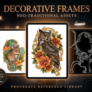May include: A digital reference library titled DECORATIVE FRAMES NEO-TRADITIONAL ASSETS featuring 100+ original designs. The display shows a mouse with orange flowers, an owl with orange roses in a gold frame, and white line art frames.
